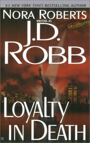 Loyalty in Death J. D. Robb